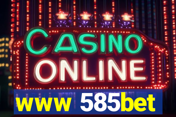 www 585bet